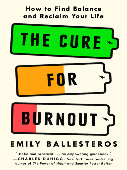 Title details for The Cure for Burnout by Emily Ballesteros - Wait list